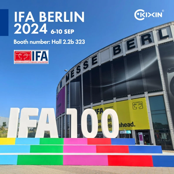 La magnifique présentation de KIXIN à l'IFA Berlin 2024 !